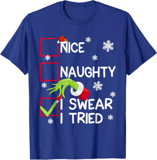 Groovy Naughty I Swear I Tried Christmas Xmas Men Women Kids T-Shirt - T-Shirt | Royal
