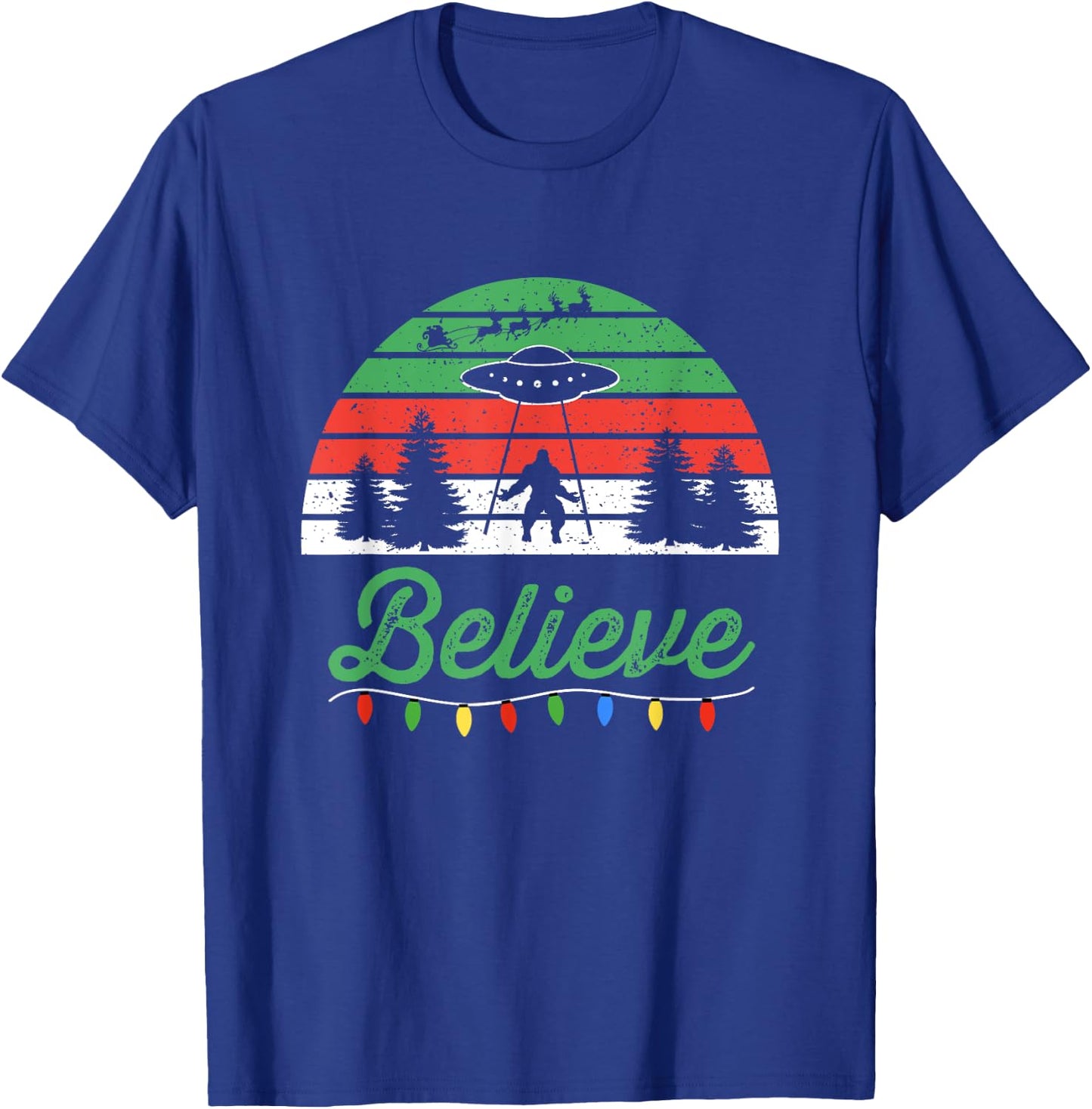 Bigfoot Believe UFO Aliens Santa Claus Reindeer Christmas T-Shirt - T-Shirt | Royal