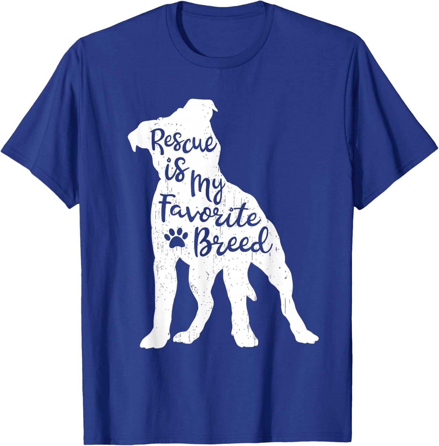 Rescue Is my Favorite Breed Pitbull Dog Lover Pit Bull Mom T-Shirt - T-Shirt | Royal