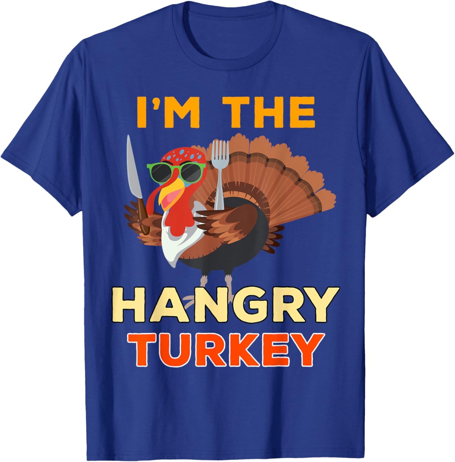 Hangry Turkey for Family Group Matching Thanksgiving Costume T-Shirt - T-Shirt | Royal
