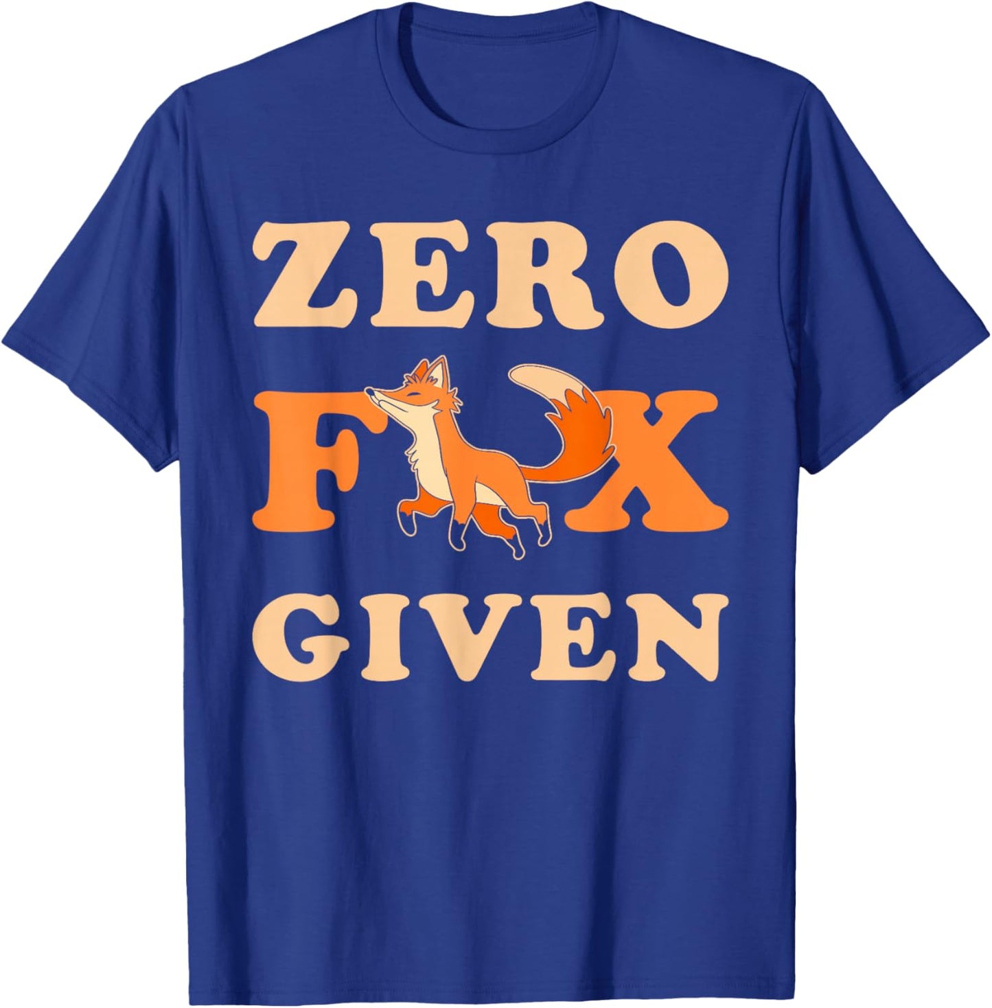 Zero Fox Given - Zero Fox Given T-Shirt - T-Shirt | Royal