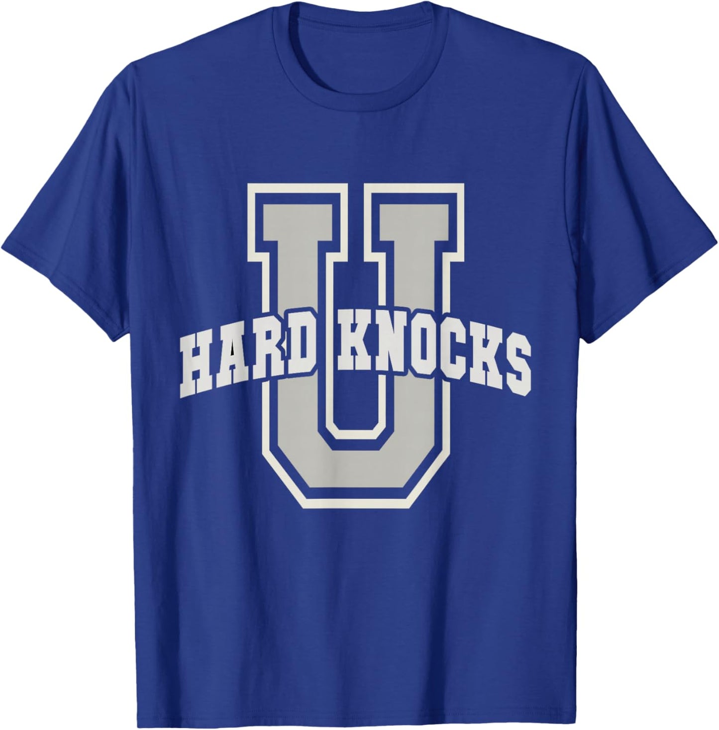 UNIVERSITY of HARD KNOCKS School College Matters Owner Life T-Shirt - T-Shirt | Royal