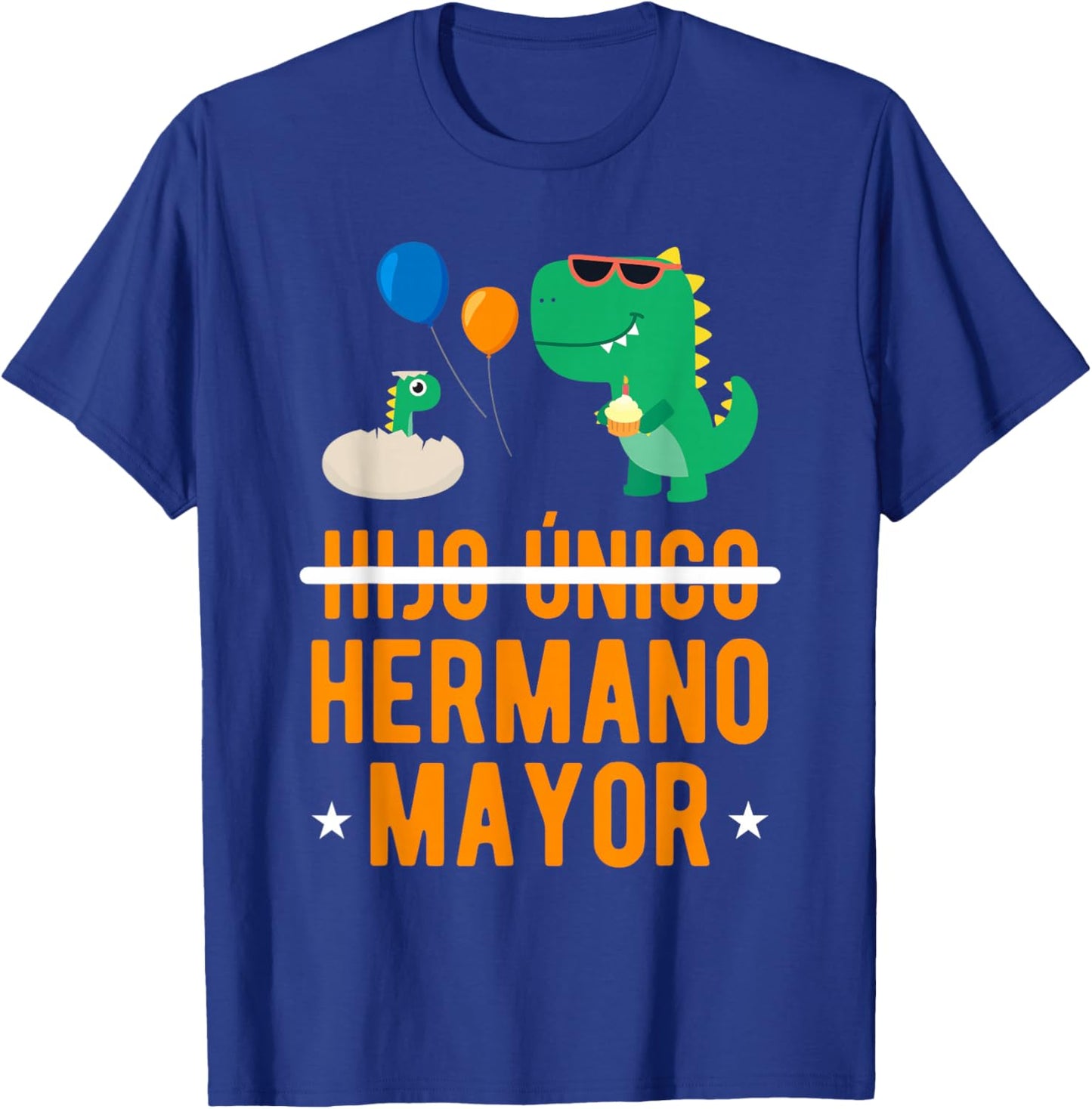 Hijo Unico Hermano Mayor Promovido A Hermano Mayor T-Shirt - T-Shirt | Royal
