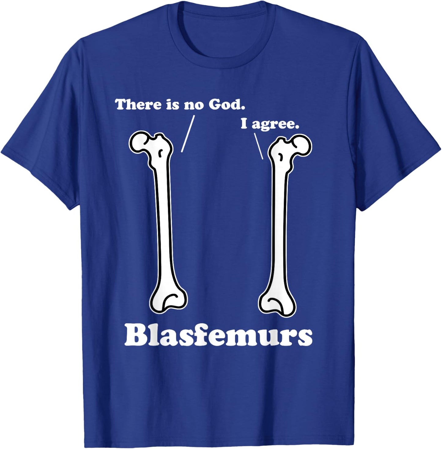 Blasfemurs Grammar Pun, Punny Biology, Funny Science Gift T-Shirt - T-Shirt | Royal