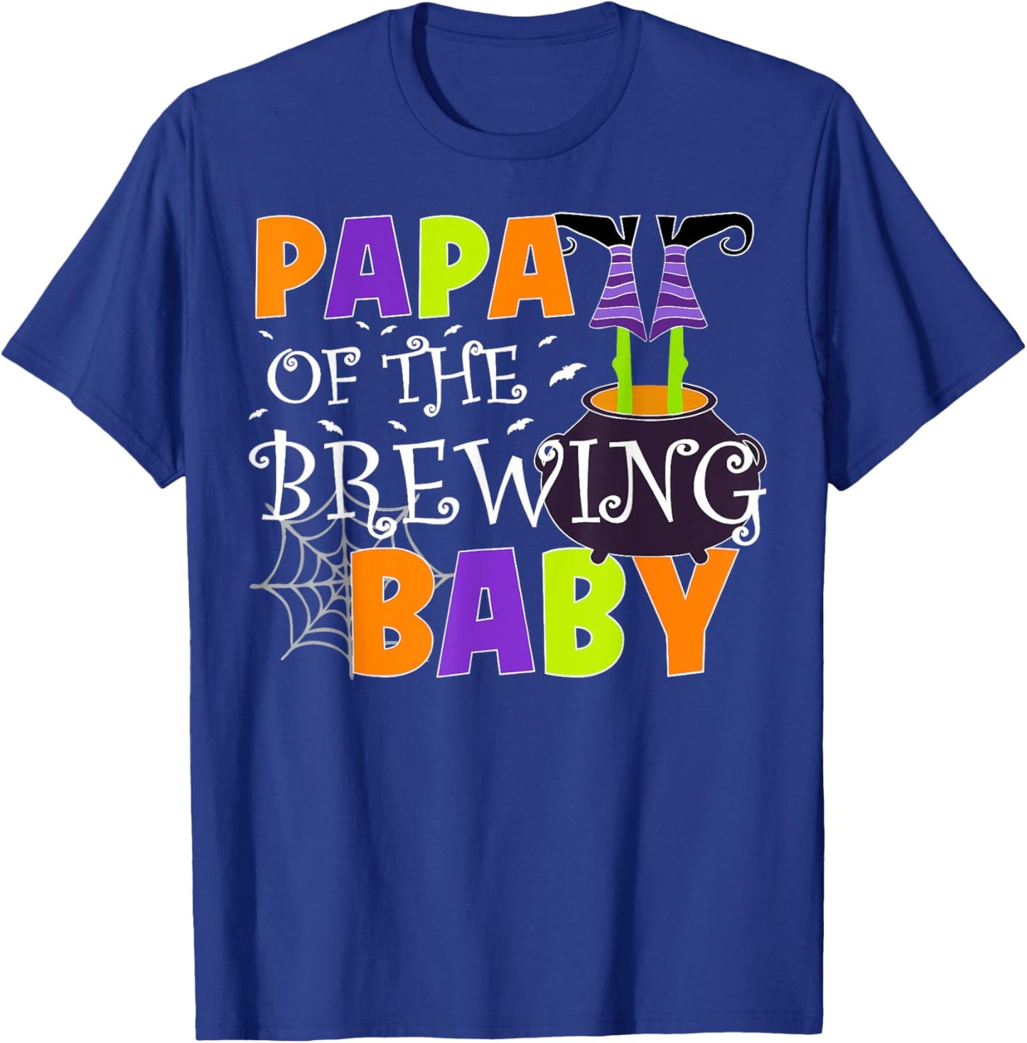 Papa Of The Brewing Baby Halloween Witch T-Shirt - T-Shirt | Royal
