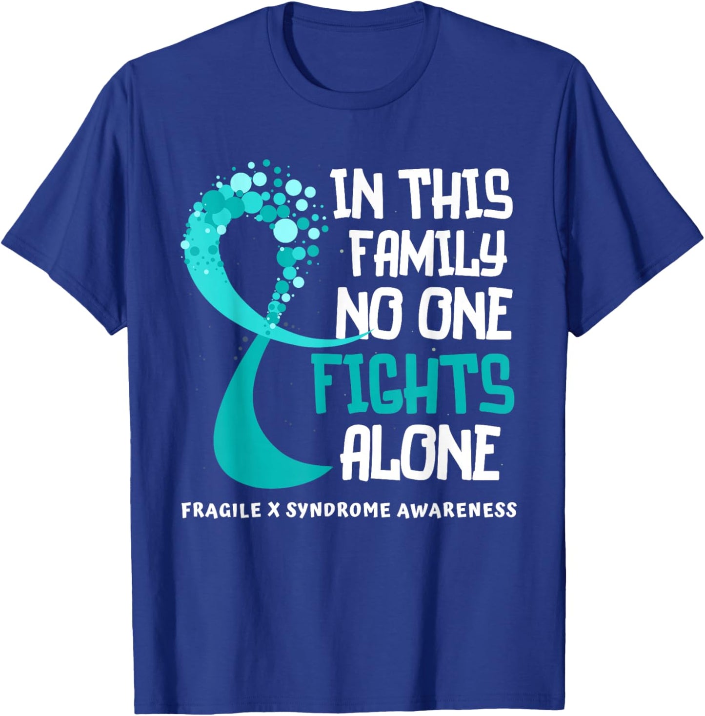 Band Hope Family Fighter zur Sensibilisierung für das Fragile X-Syndrom T-Shirt - T-Shirt | Royal