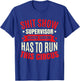 Funny Shitshow Supervisor Saying T-Shirt - T-Shirt | Royal