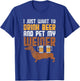 I Just Want To Drink Beer And Pet My Weiner Dog Women T-Shirt - T-Shirt | Royal