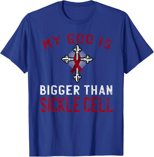 My God is Bigger Than Sickle Cell Awareness Ribbon T-Shirt - T-Shirt | Royal