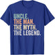 Uncle the Man the Myth the Legend T-Shirt - T-Shirt | Royal