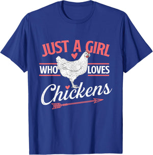 Just A Girl Who Loves Chickens - Chicken Lover Poultry Owner T-Shirt - T-Shirt | Royal