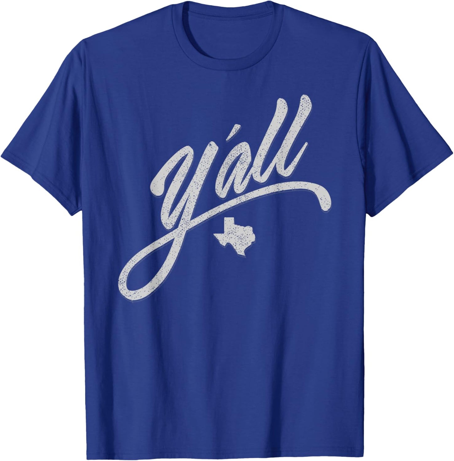 Y'all Texas State USA Slang Yall Austin T-Shirt - T-Shirt | Royal