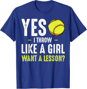 Yes I Throw Like A Girl Softball Baseball Coach Player Game T-Shirt - T-Shirt | Royal