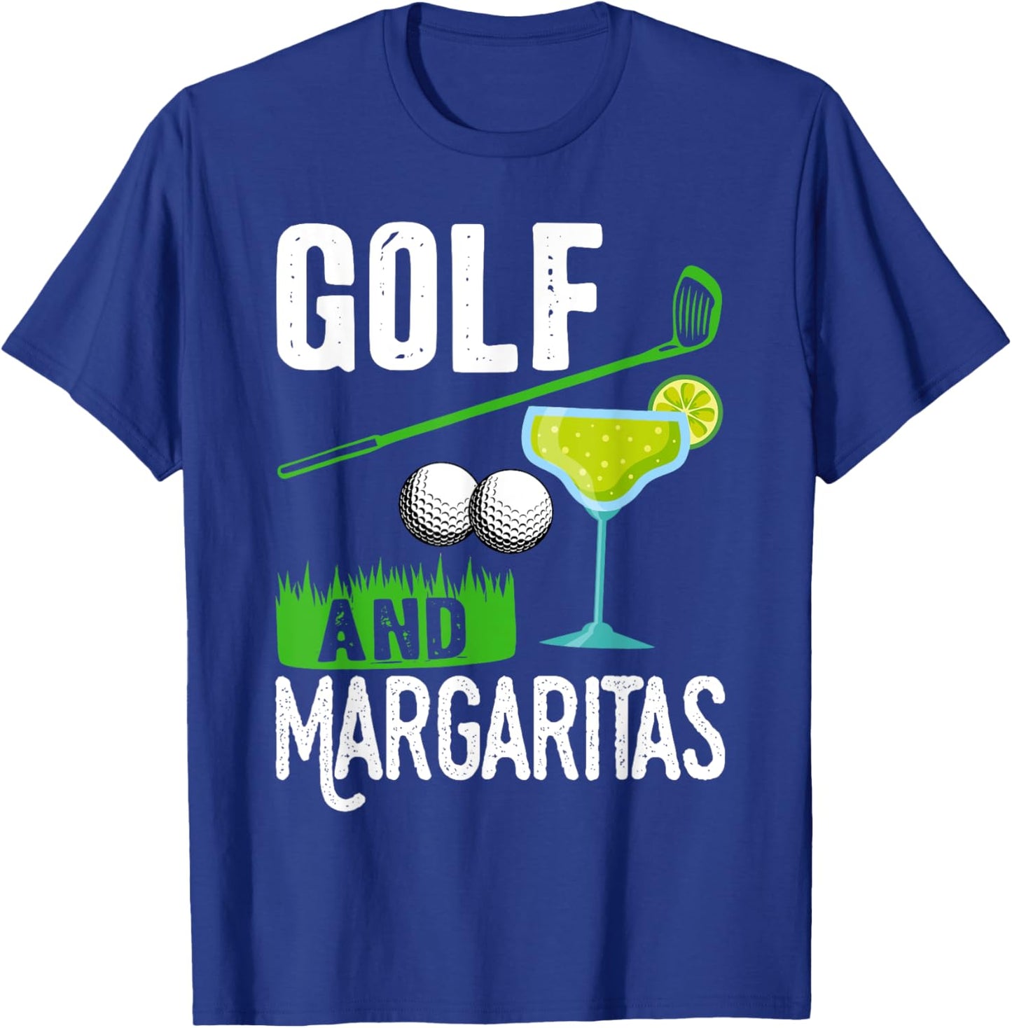 Golf and margaritas lovers golf party funny saying golfer T-Shirt - T-Shirt | Royal