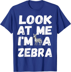 Look At Me I'm A Zebra Cute Halloween Costume Gifts T-Shirt - T-Shirt | Royal