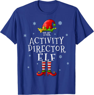 Activity Director Elf Funny Xmas Groupe Matching Christmas T-Shirt - T-Shirt | Royal