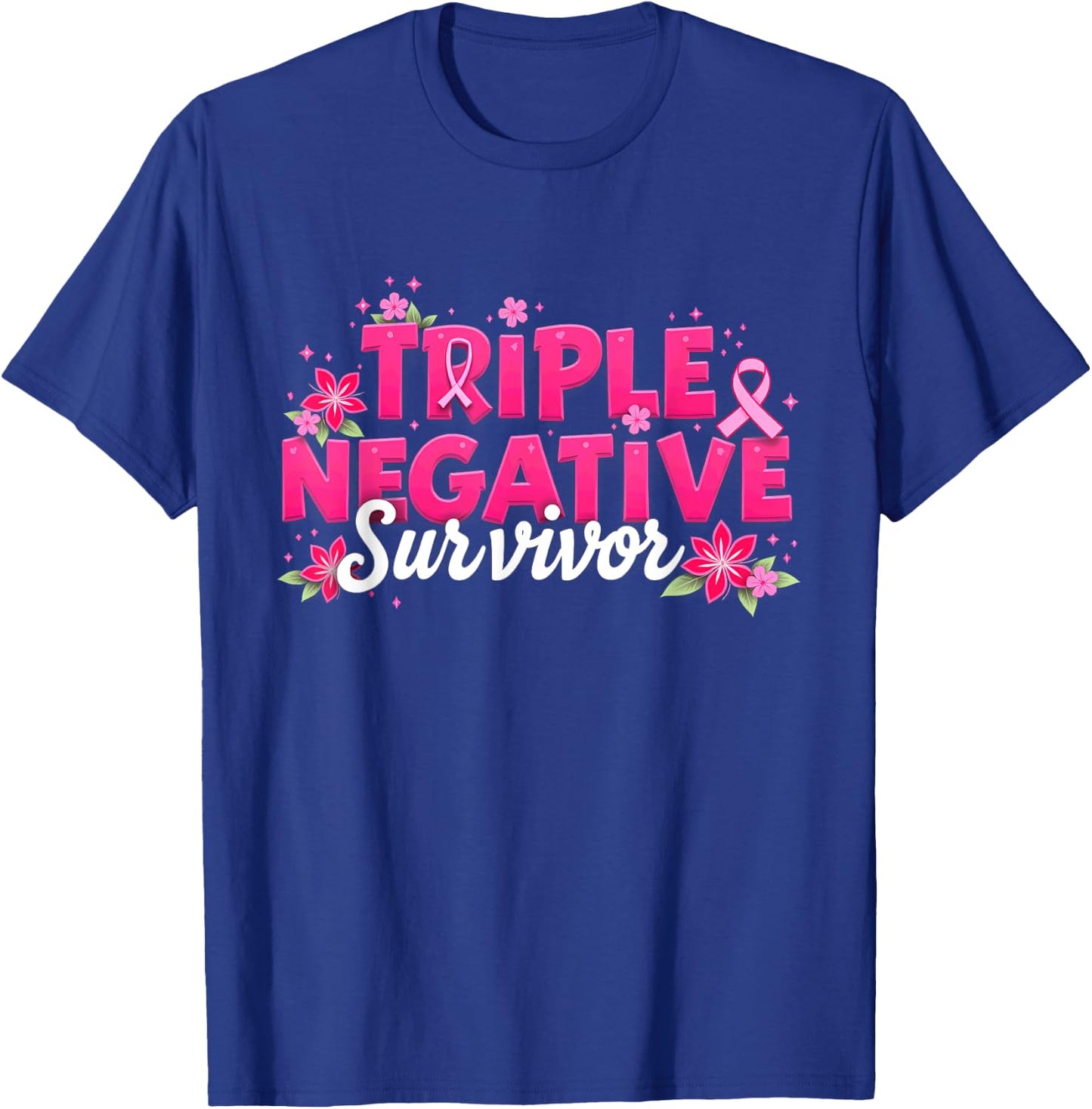 Pink Ribbon Triple Negative Warrior Breast Cancer Survivor T-Shirt - T-Shirt | Royal