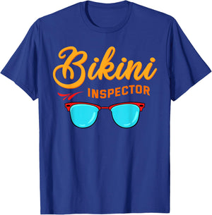Bikini Inspector Shirt Summer Season Swimsuit Beach Gift Men Women T-Shirt - T-Shirt | Royal
