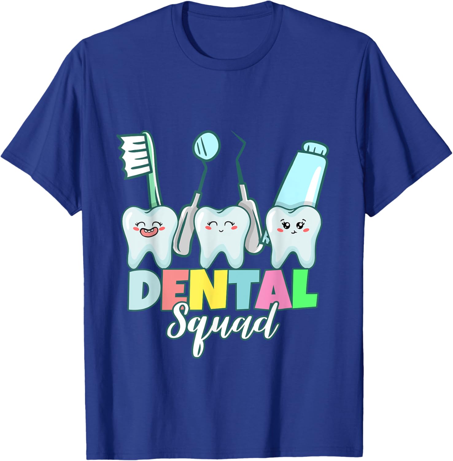 Dental Squad T-Shirt - T-Shirt | Royal