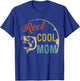 Reel Cool Mom Mama Mommy Fishing Fathers Day Vintage T-Shirt - T-Shirt | Royal