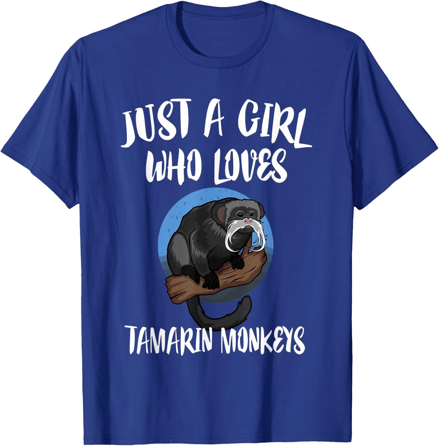 Just A Girl Who Loves Tamarin Monkeys Gift T-Shirt - T-Shirt | Royal