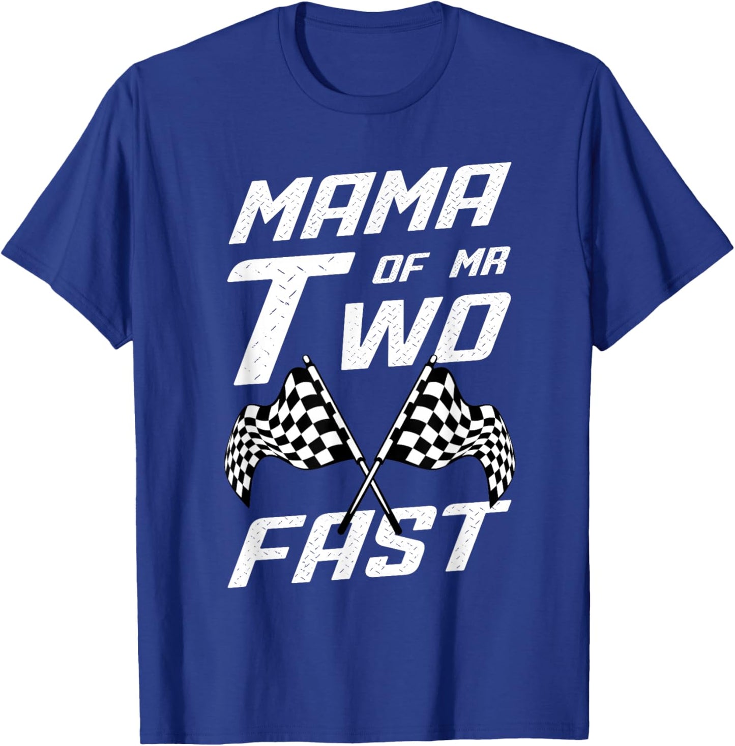Boy 2nd Birthday Pit Crew Racing Car Mama Mr. Two Fast T-Shirt - T-Shirt | Royal