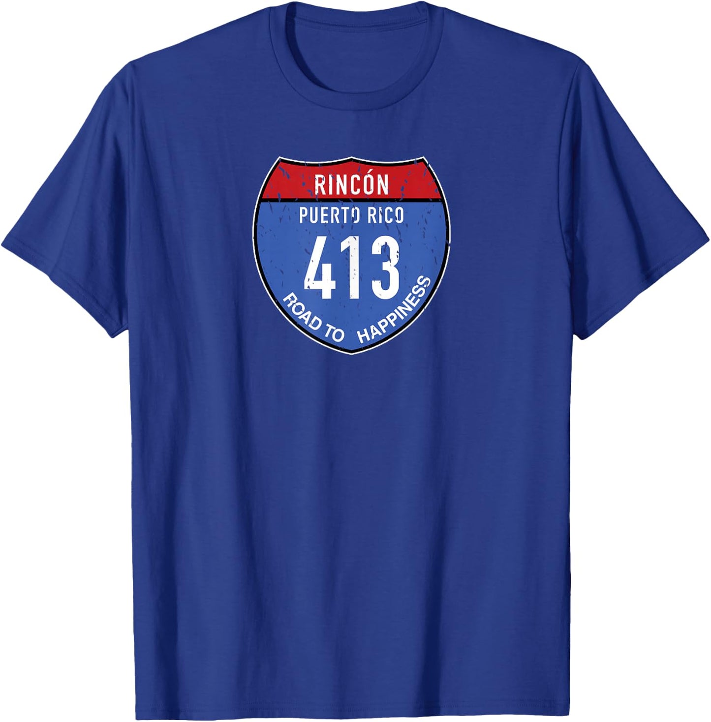 Rincón Puerto Rico | Road to Happiness 413 T-Shirt - T-Shirt | Royal