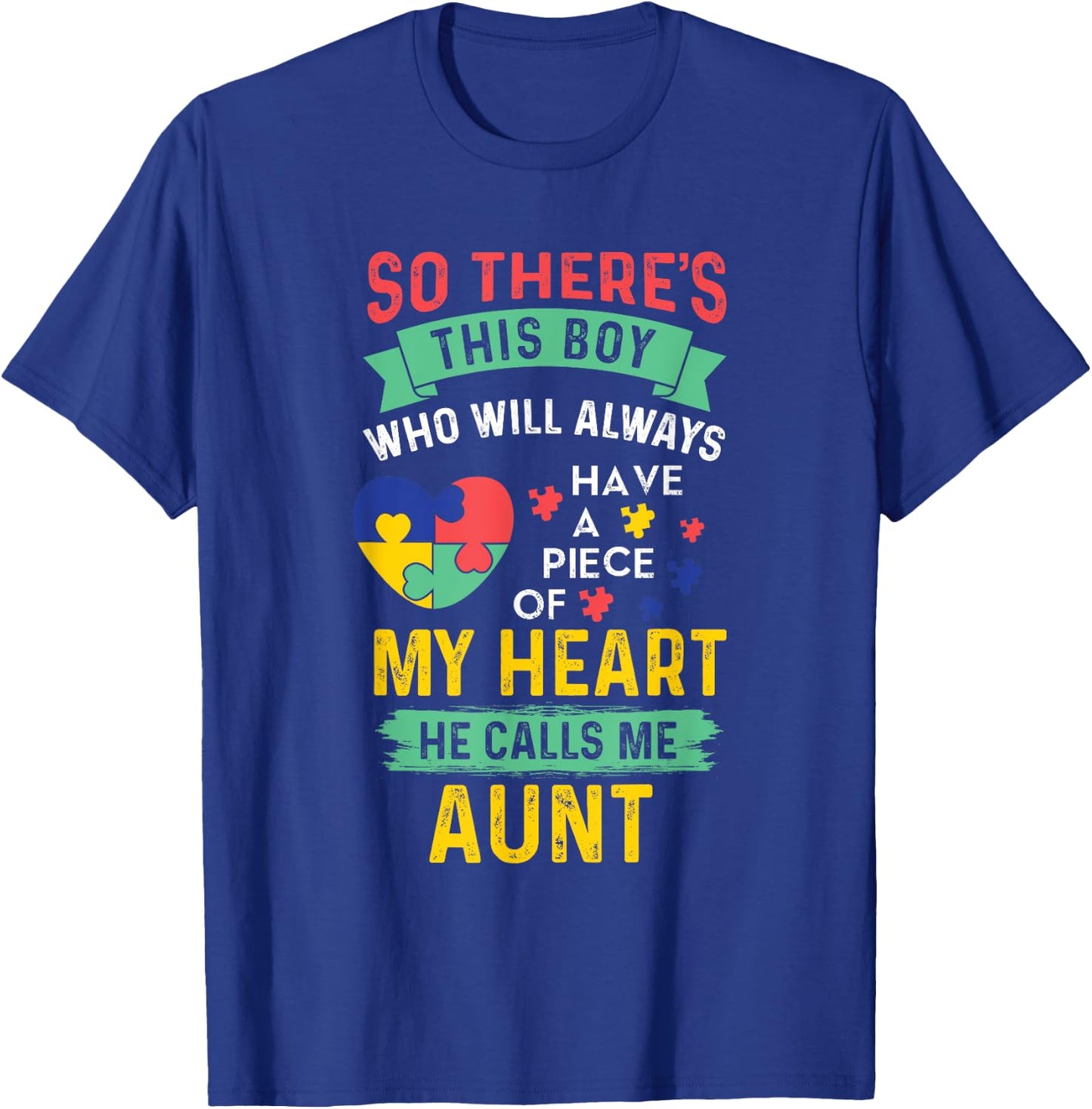 There's This Boy He Calls Me Aunt Autism Awareness Auntie T-Shirt - T-Shirt | Royal