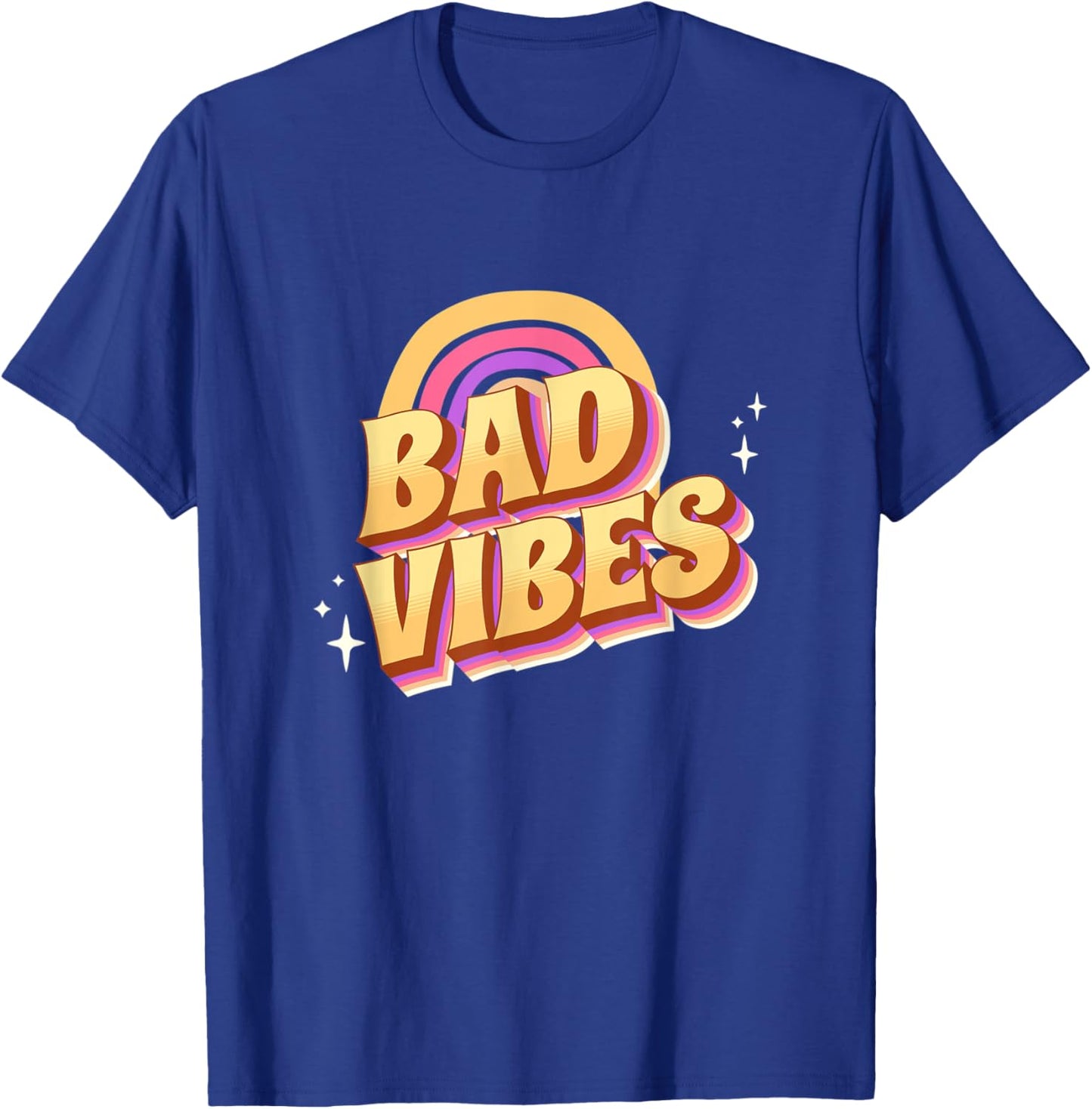 Bad Vibes Groovy Retro Vintage Funny Sarcastic T-Shirt - T-Shirt | Royal