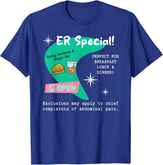 Emergency Room Diner Nursing ER Special Nurse 24 Hr Open T-Shirt - T-Shirt | Royal