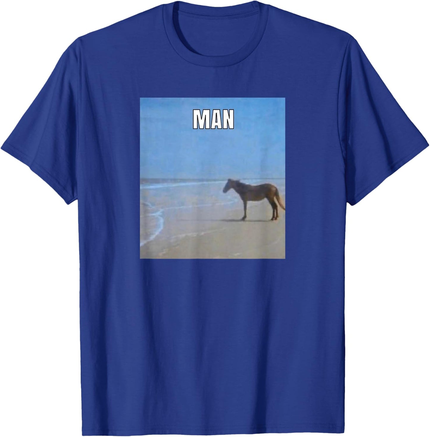 Man Horse Meme T-Shirt - T-Shirt | Royal