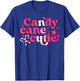 Candy Cane Cutie Funny Candy Lovers Women Girls Kids Toddler T-Shirt - T-Shirt | Royal