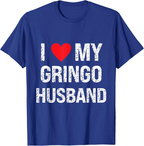 I Love My Gringo Husband Grunge I Heart My Gringo Husband
