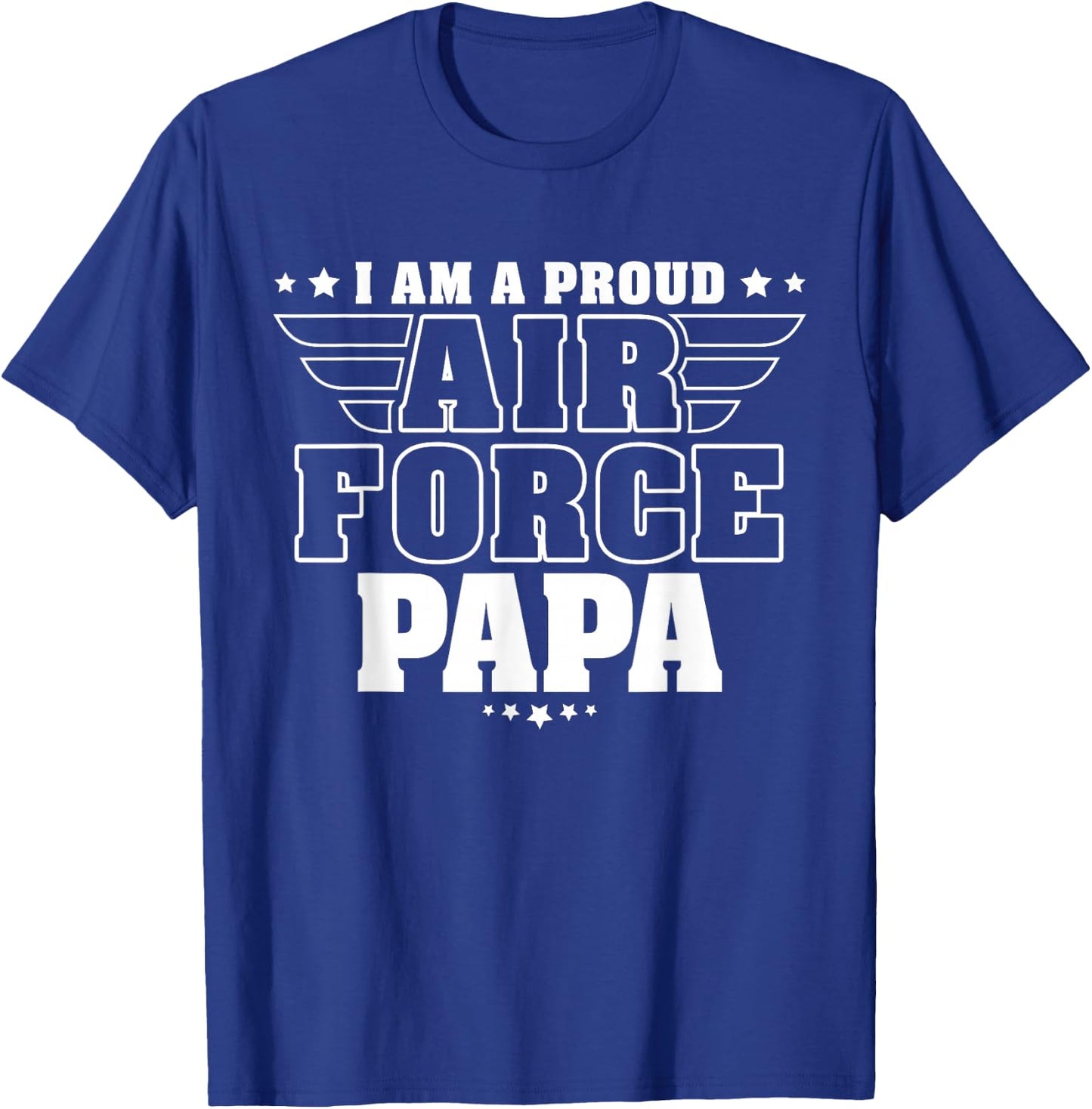 Proud Air Force Papa Patriotic Pride Military Grandfather T-Shirt - T-Shirt | Royal