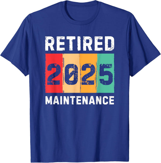 Retired 2025 Maintenance Vintage Retro Retirement T-Shirt - T-Shirt | Royal