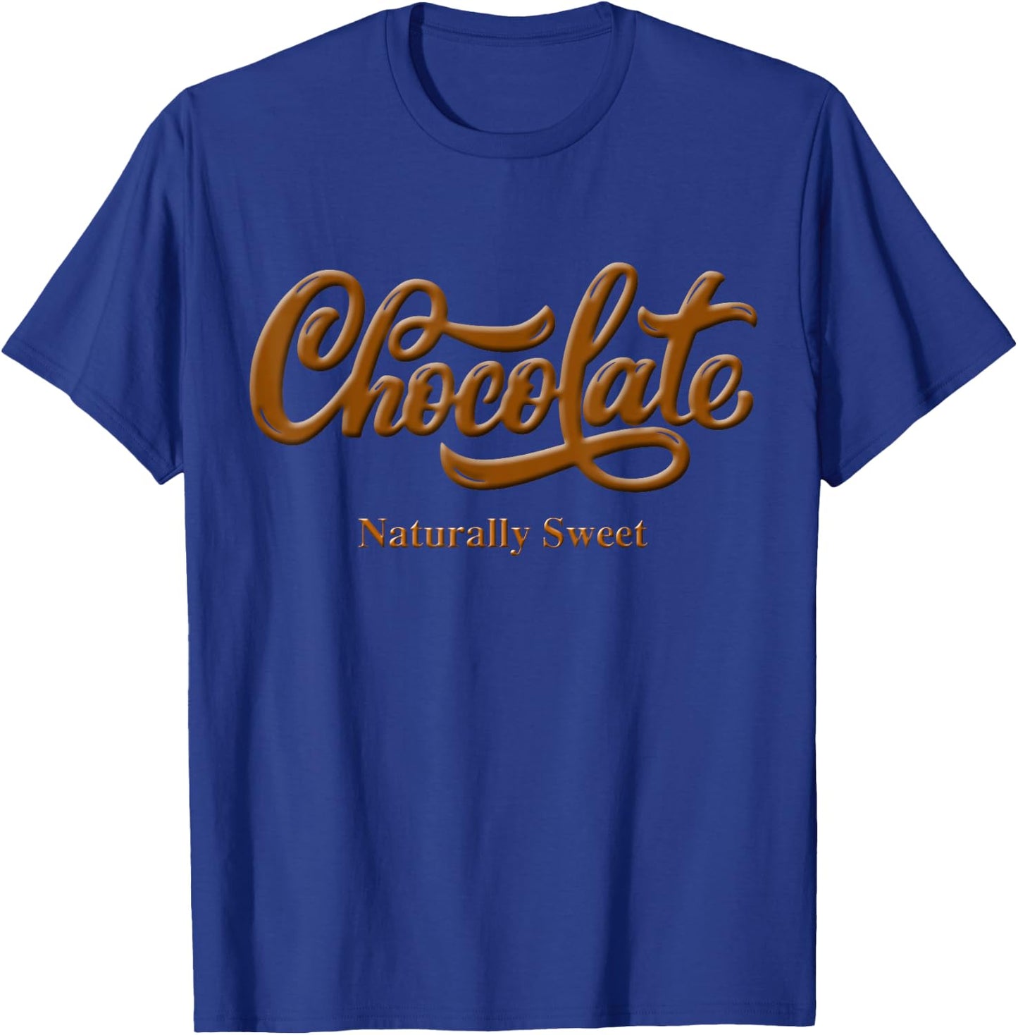 Chocolate Naturally Sweet Proud-Black Woman T-Shirt - T-Shirt | Royal