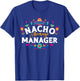 Nacho Average Manager Cinco De Mayo Mexican Matching Family T-Shirt - T-Shirt | Royal