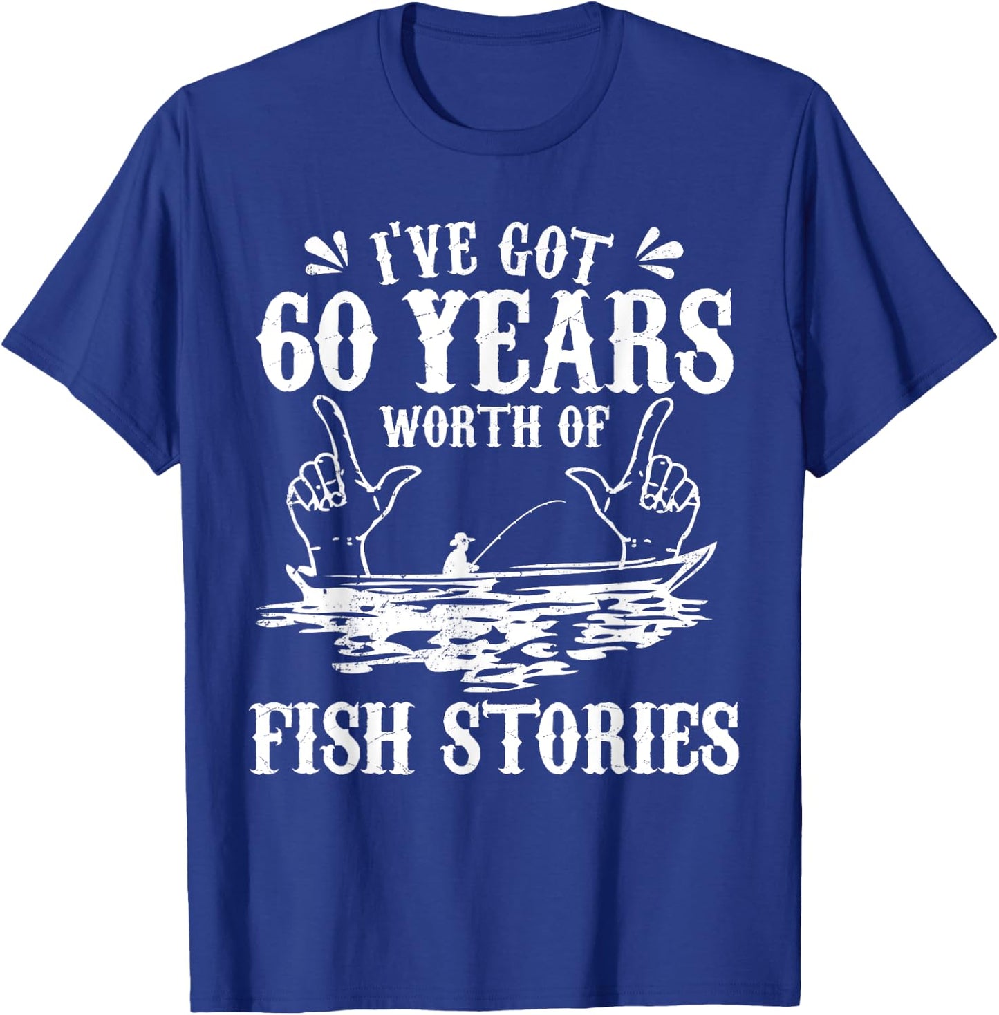 60th Birthday Fisherman T Shirt Funny Bass Fishing Gift T-Shirt - T-Shirt | Royal