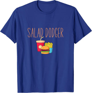 Salad Dodger Funny Fast Food Takeaway Unhealthy Food T-Shirt - T-Shirt | Royal