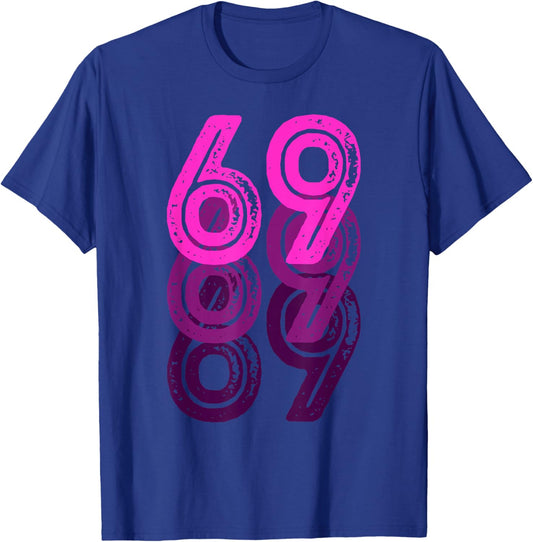 Number 69 Pink Best Classic College Style Birthday Funny T-Shirt - T-Shirt | Royal