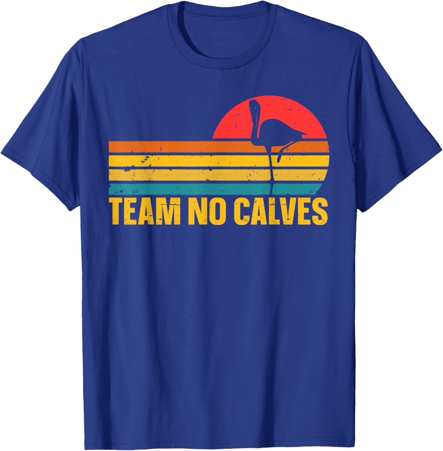 Team No Calves T-Shirt - T-Shirt | Royal