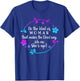 Be The Kind Of Woman That Makes The Devil Say Oh No T-Shirt - T-Shirt | Royal