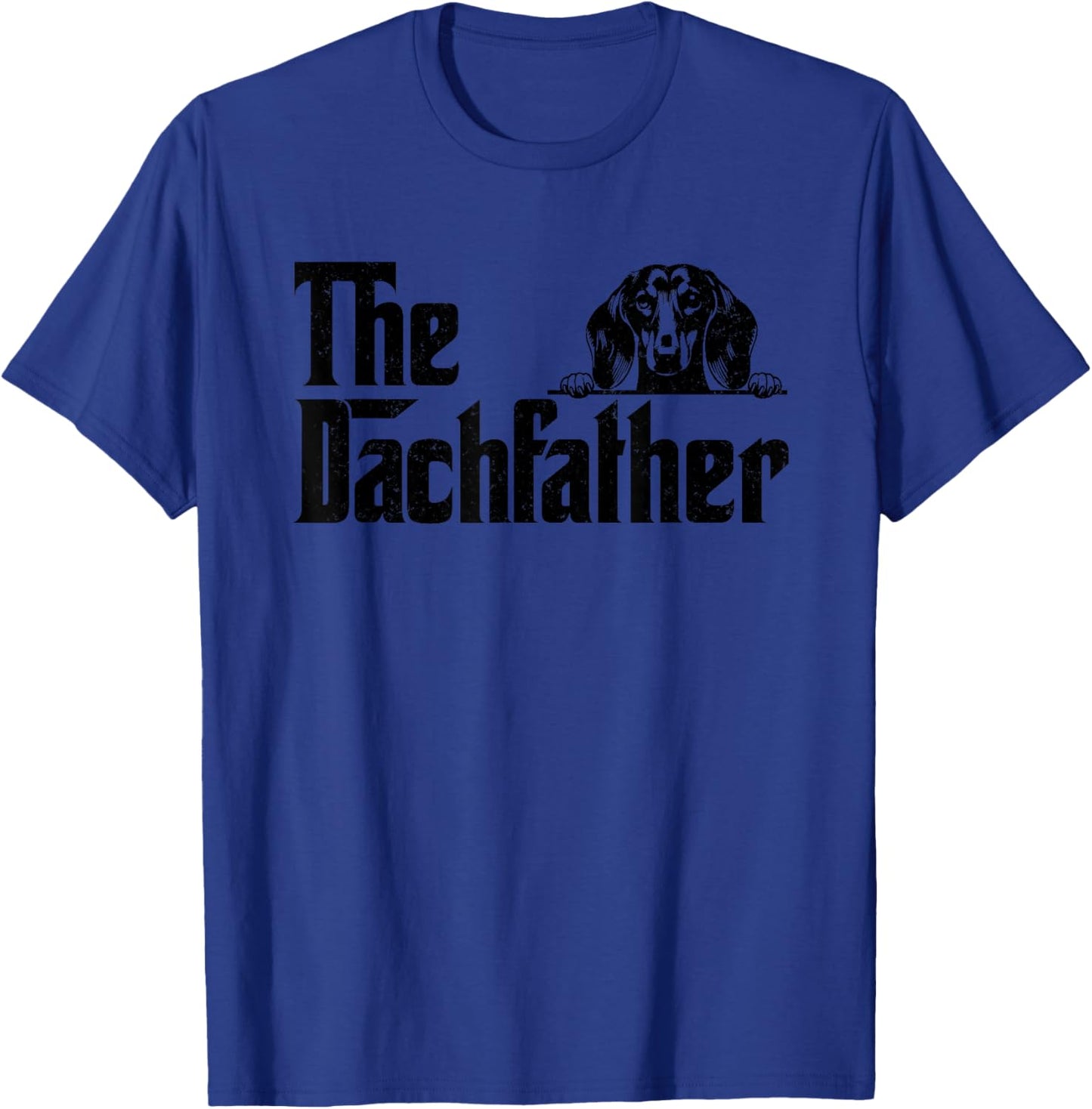 The Dachshund Wiener Dog Gifts Funny Father's Day T-Shirt - T-Shirt | Royal