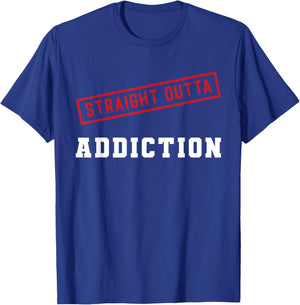 Straight Outta Addiction Graduation Sobriety Recovery T-Shirt - T-Shirt | Royal