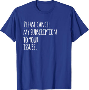 Funny Drama Free Anti-Narcissist Apparel T-Shirt - T-Shirt | Royal