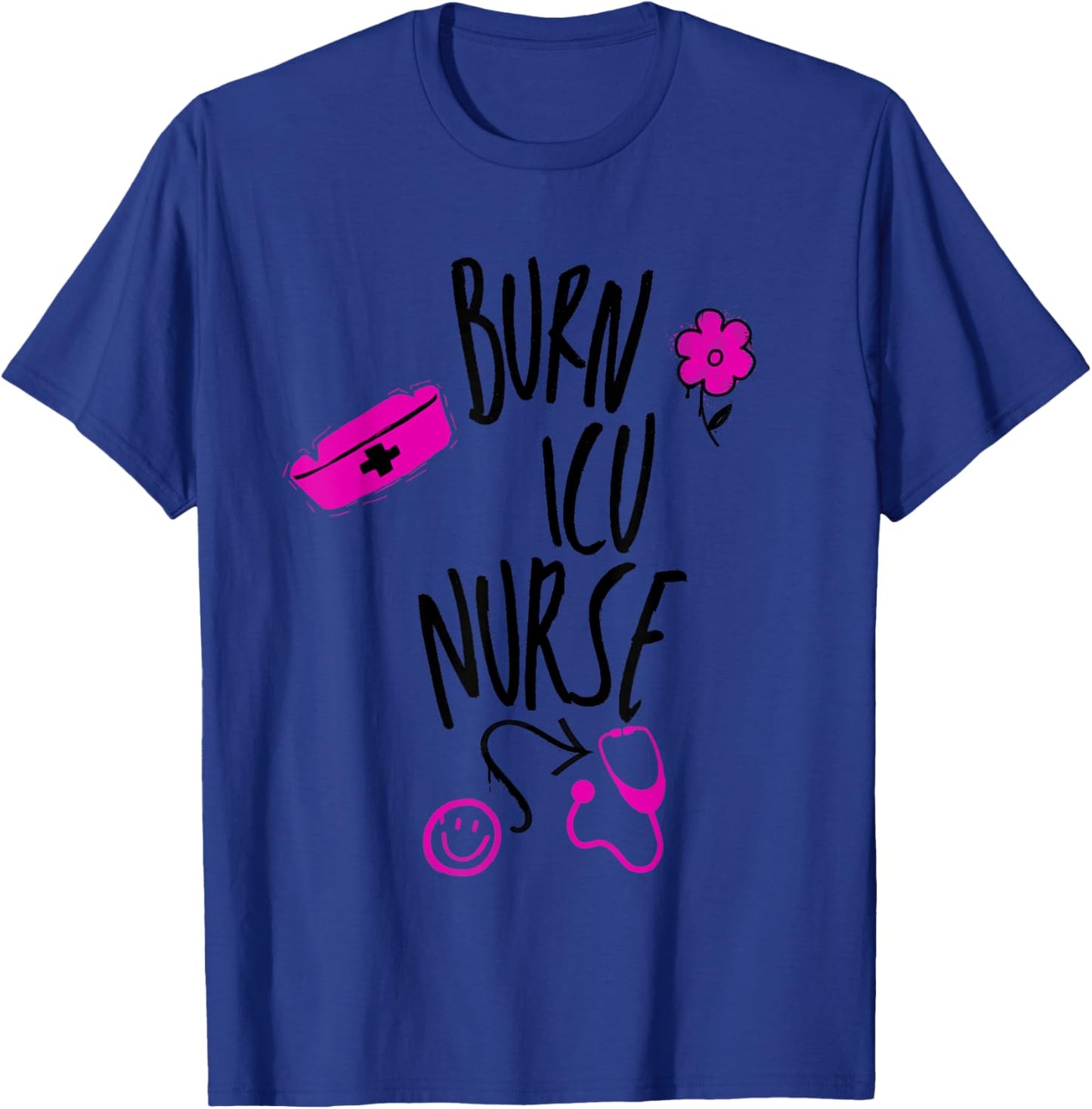 Burn ICU Nurse T-Shirt - T-Shirt | Royal
