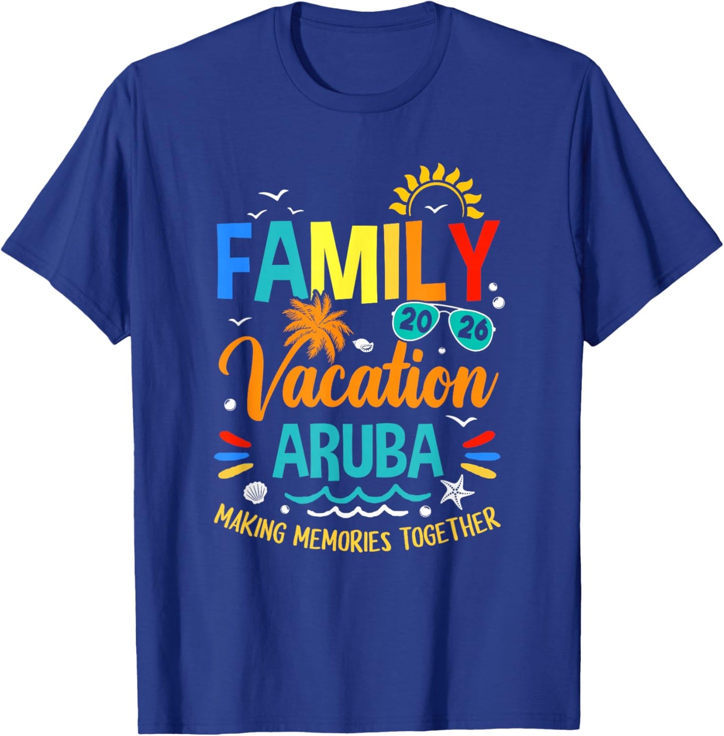 Family Vacation 2026 Aruba Matching Family Together T-Shirt - T-Shirt | Royal