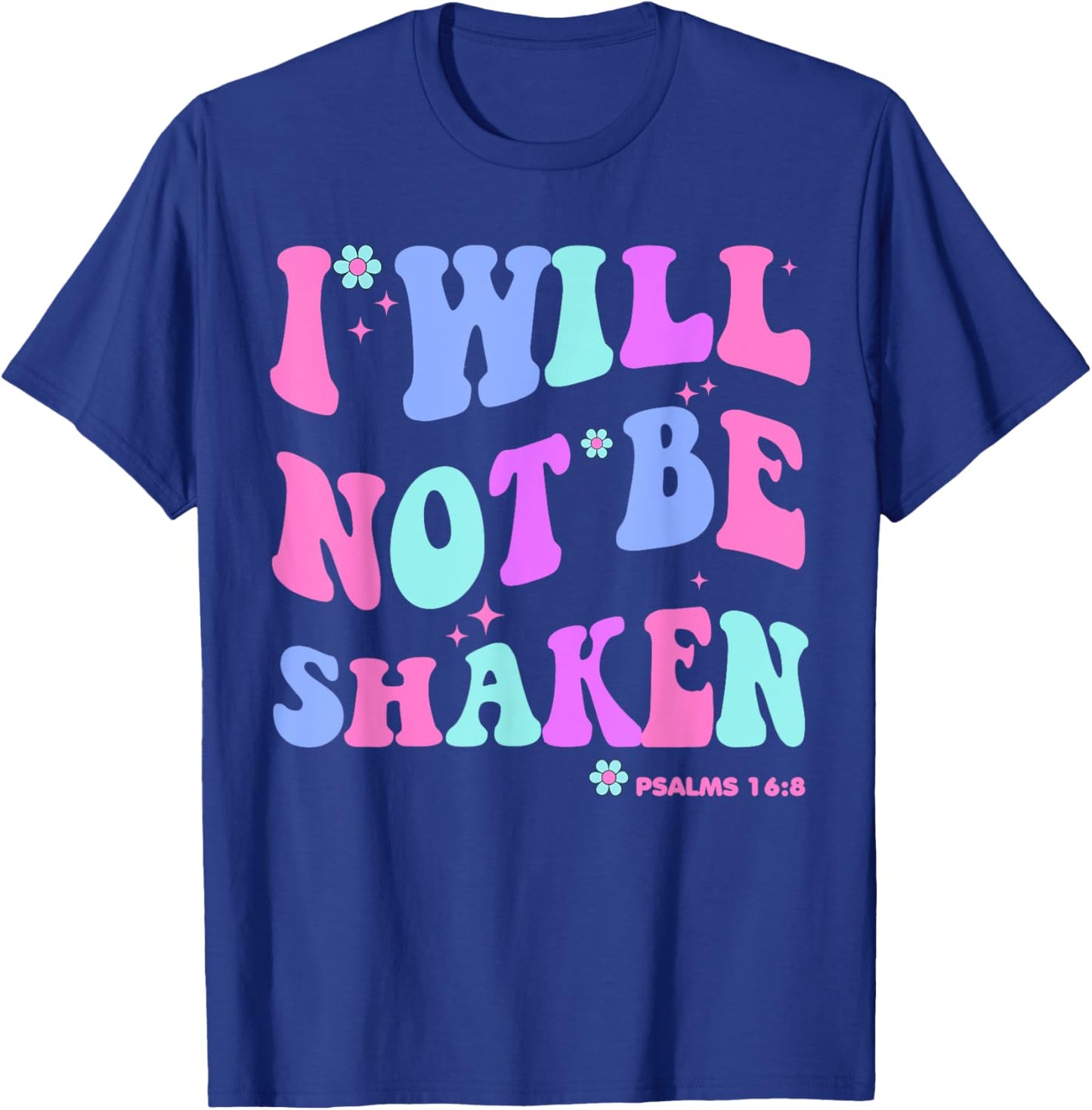 I Will Not Be Shaken Christian-Shirt Jesus Cute Girl Toddler T-Shirt - T-Shirt | Royal