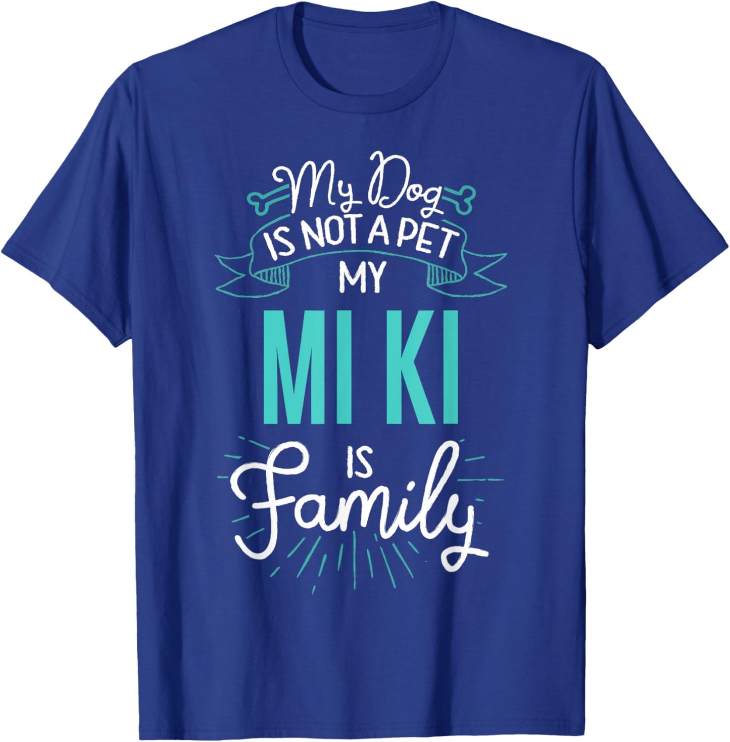 Cute Mi Ki Shirt Family Dog Gift Men T-Shirt - T-Shirt | Royal