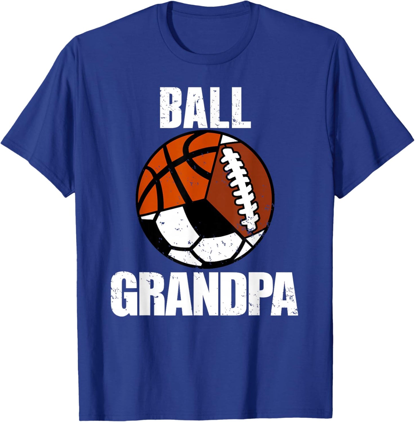Ball Grandpa Funny Football Soccer Basketball Grandpa T-Shirt - T-Shirt | Royal